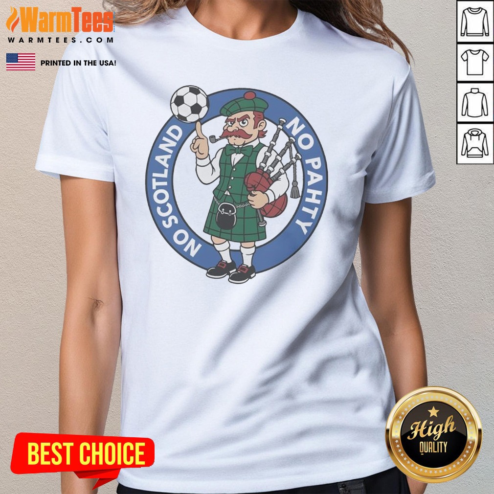 original-scottish-bagpiper-soccer-fan-no-scotland-no-pahty-chowaheadz-logo-ladies-shirt-ladies-tee Original Scottish Bagpiper Soccer Fan No Scotland No Pahty Chowaheadz Logo Ladies Shirt