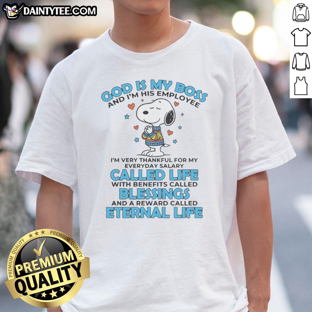 original-snoopy-peanuts-god-is-my-boss-and-i-m-his-employee-life-blessings-eternal-life-shirt-1 Original Snoopy Peanuts God Is My Boss And I'M His Employee Life Blessings Eternal Life Shirt displayed on a hanger