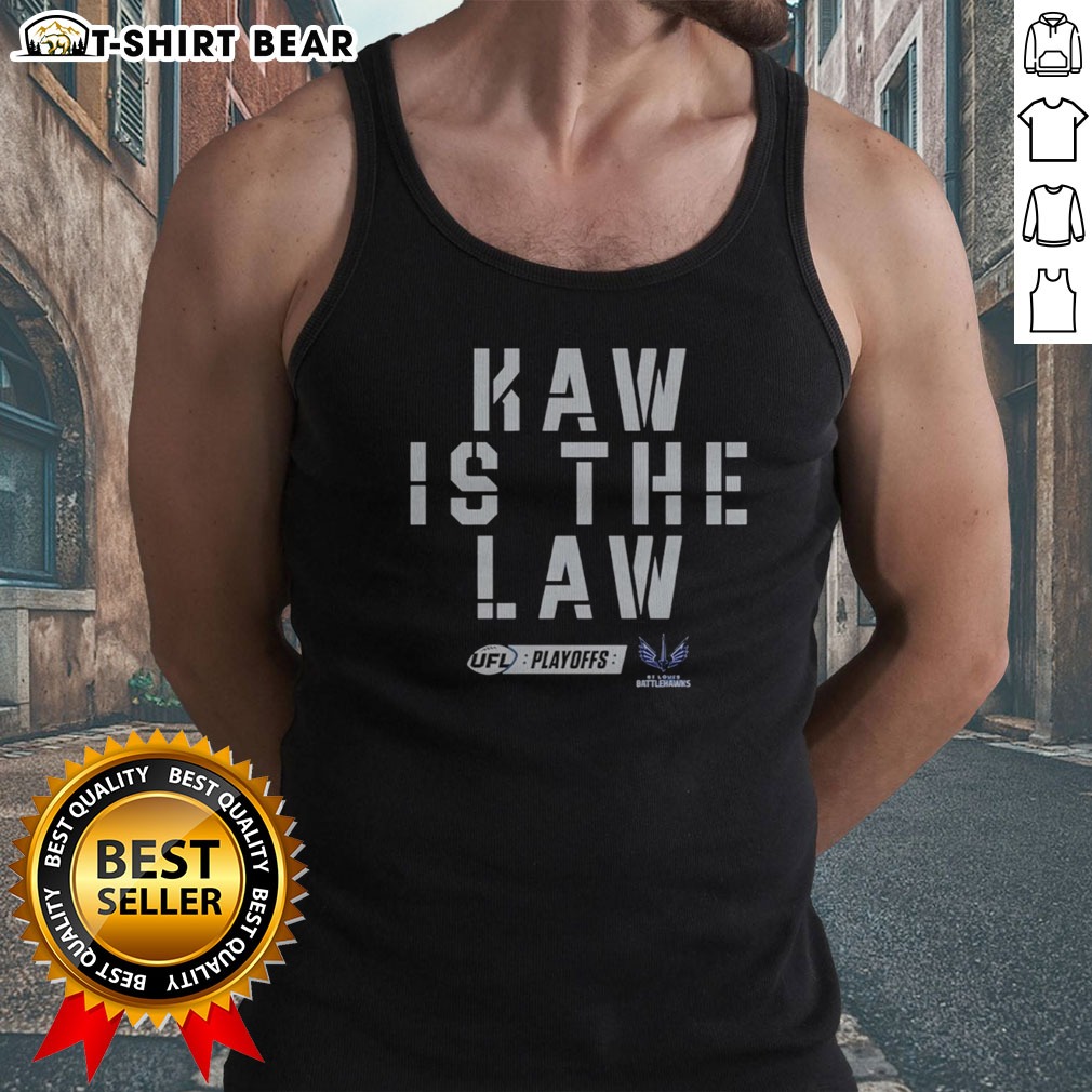 Original St Louis Kaw Is The Law UFL Playoffs Tank Top Original St Louis Kaw Is The Law UFL Playoffs Tank top showcasing a sporty design for fans.