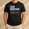 Original Tech Whisperer Definition