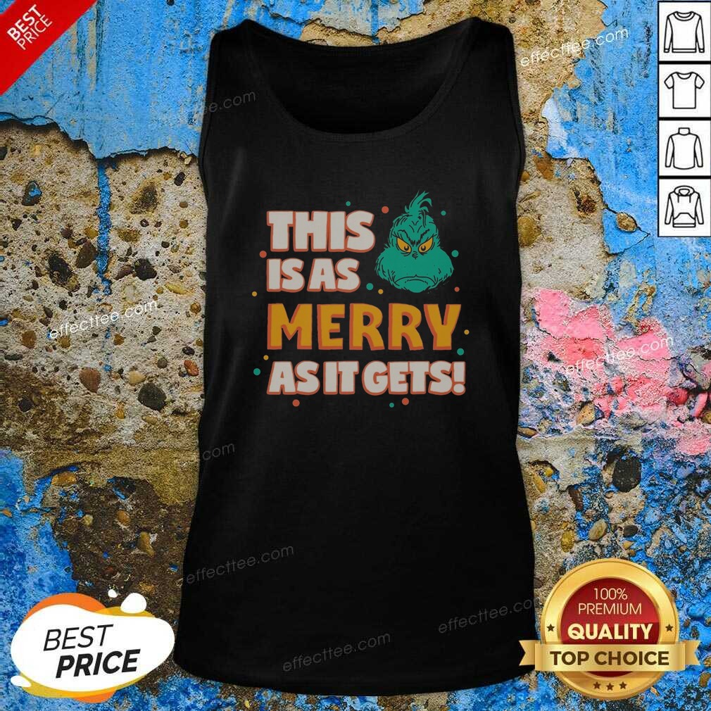 original-the-grinch-as-merry-as-it-gets-tank-top-optimized Original The Grinch As Merry As It Gets tank top optimized for showcasing holiday cheer
