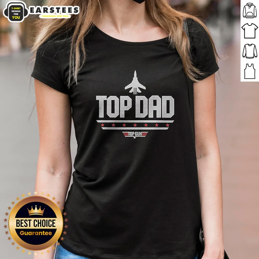 original-top-dad-top-gun-logo-parody-ladies-shirt Original Top Dad Top Gun Logo Parody Ladies Shirt