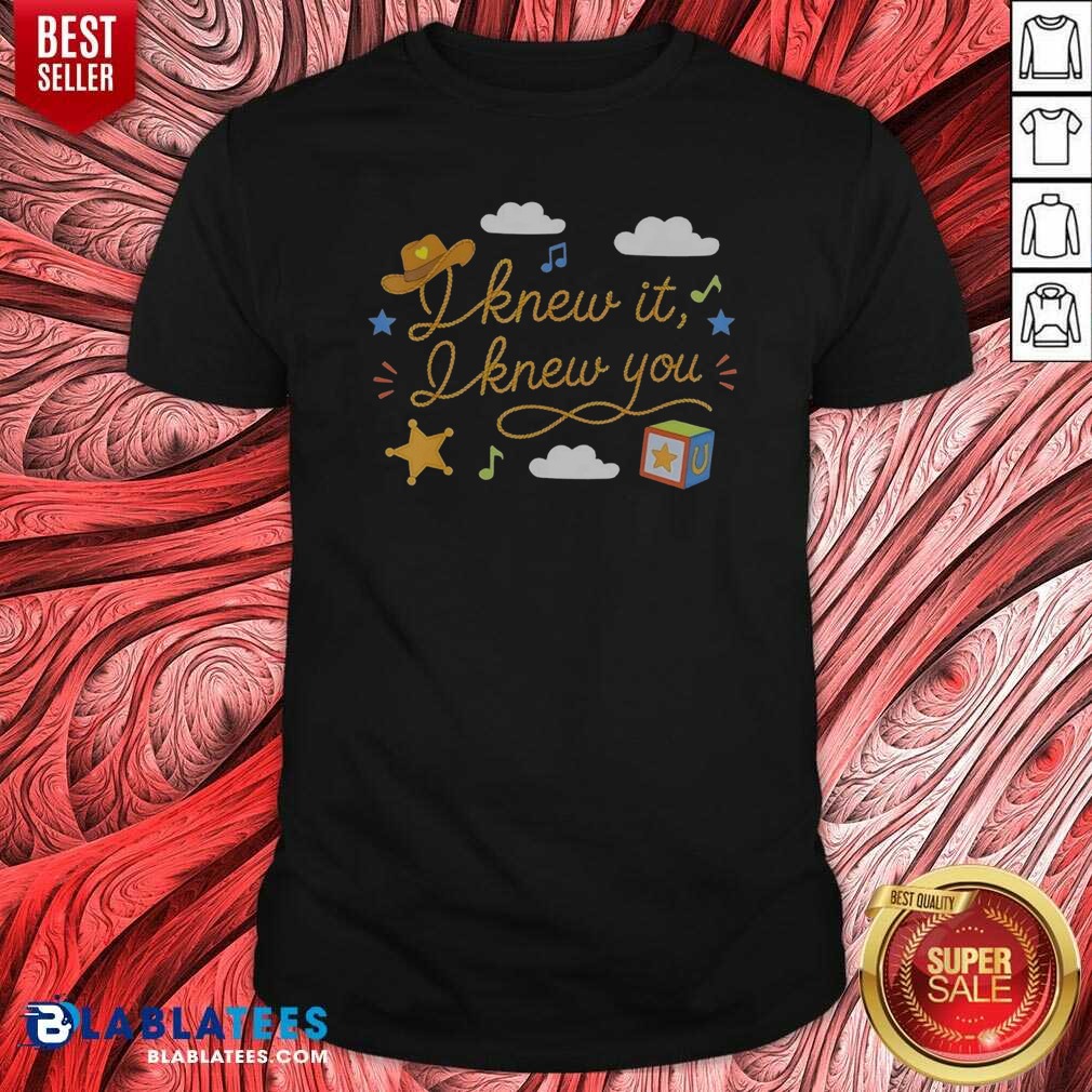 original-top-i-knew-it-i-knew-you-funny-western-cowgirl-retro-shirt-optimized Original Top I Knew It I Knew You Funny Western Cowgirl Retro