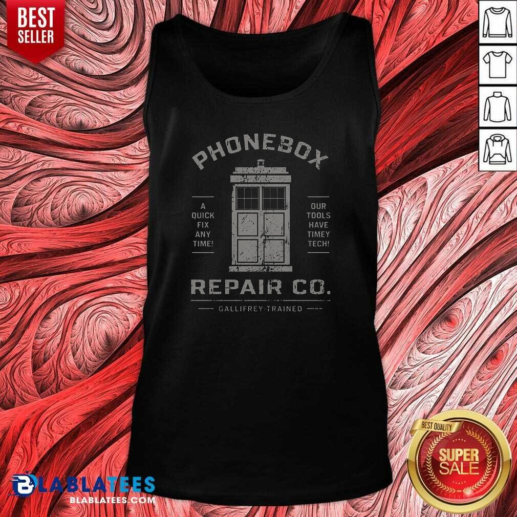 original-top-phonebox-repair-co-gallifrey-trained-tank-top-tank-top-optimized Original Top Phonebox Repair Co Gallifrey Trained Tank Top tank top optimized with bold graphic print on breathable fabric