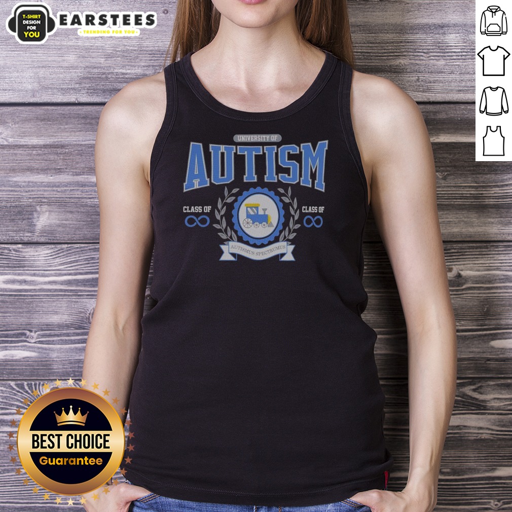 original-university-of-autism-train-infinity-symbol-class-of-autismus-spectrumus-tank-top Original University Of Autism Train Infinity Symbol Class Of Autismus Spectrumus Tank Top