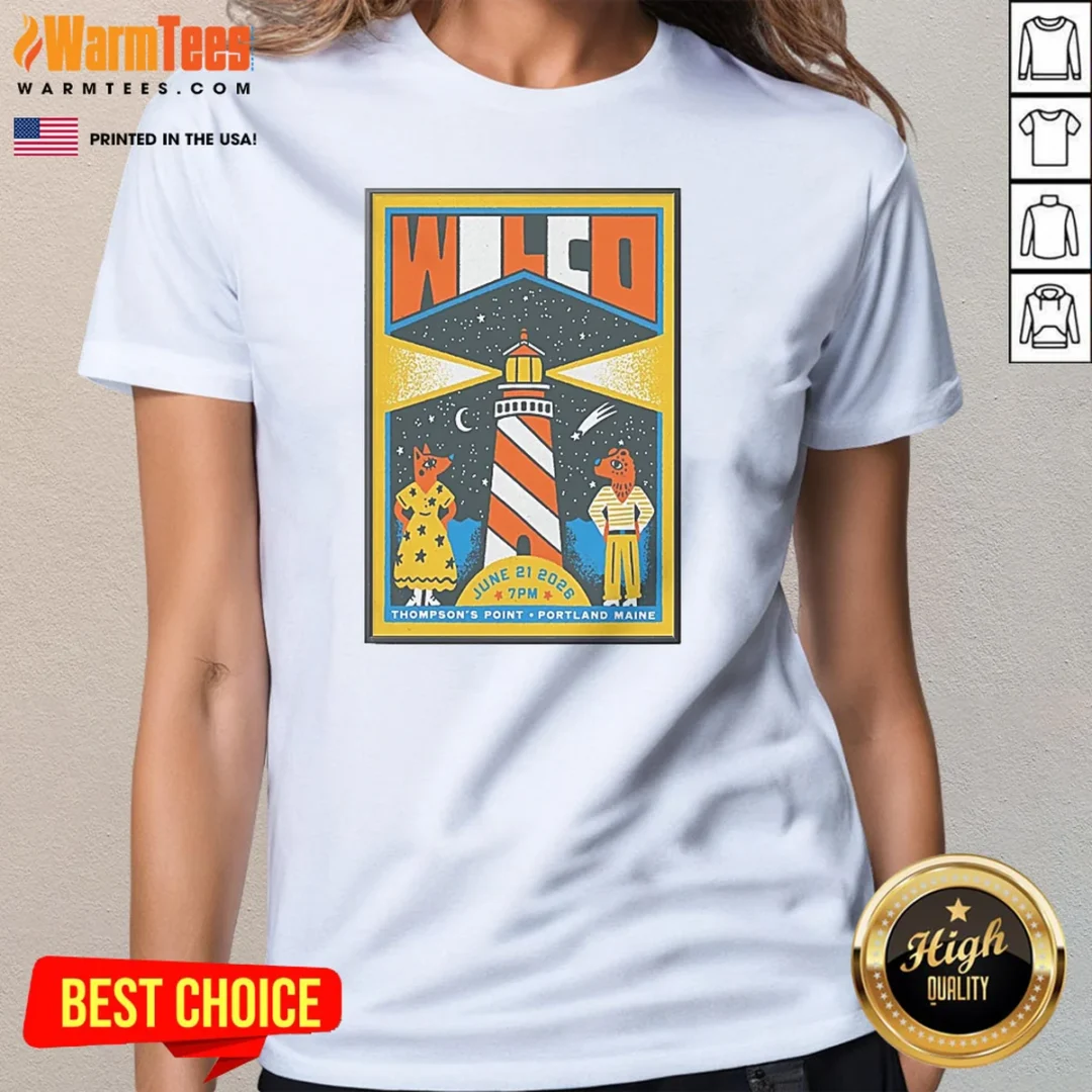 original-wilco-in-portland-maine-on-june-21-2026-tour-poster-ladies-tee Original Wilco In Portland Maine On June 21 2026 Tour Poster Ladies Shirt shown on a soft cotton ladies tee in white
