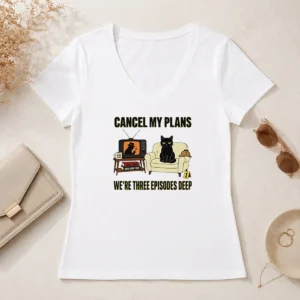 Nice Cancel My Plans We Are Three Episodes Deep True Crime Black Cat Mystery V-Neck Shirt