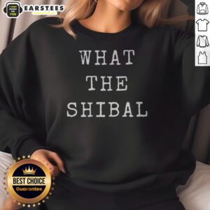 Original What The Shibal sweatshirt in dark gray with bold white text on front, cozy crewneck style