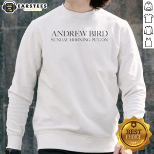 Funny Sunday Morning Put On Sweatshirt