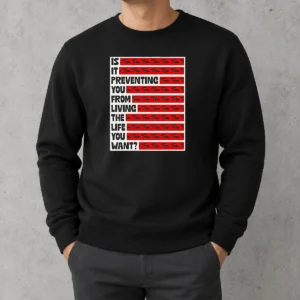 Good Tyler Spangler Is It Preventing You From Living The Life 6 You Want Sweater