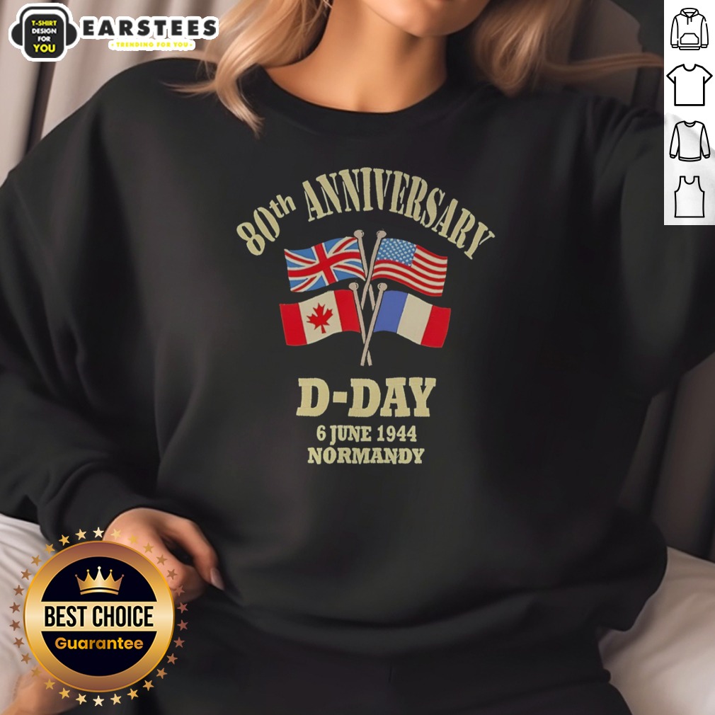 premium-80th-anniversary-d-day-6-june-1944-normandy-united-kingdom-usa-canada-france-sweatshirt Premium 80th Anniversary D Day 6 June 1944 Normandy sweatshirt featuring commemorative graphics