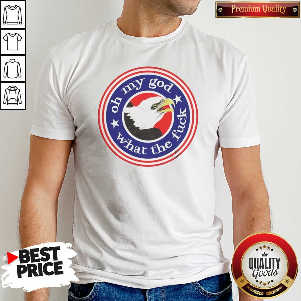 premium-bald-eagle-oh-my-god-what-the-fck-effinbirds-shirt-optimized-1 Premium Bald Eagle Oh My God What The Fck Effinbirds shirt optimized, crew neck short sleeve tee with bold graphic