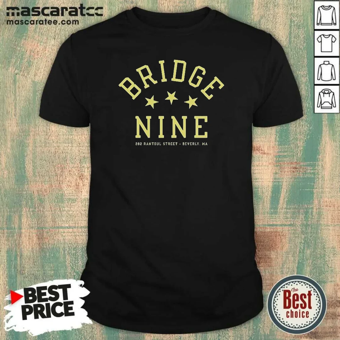 premium-bridge-nine-282-rantoul-street-beverly-ma-shirt-optimized-1 Premium Bridge Nine 282 Rantoul Street Beverly MA