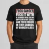 Premium Fck Cancer Fck It With A Barbed Wire Dildo Dipped In Hot Sauce t shirt in black, front view