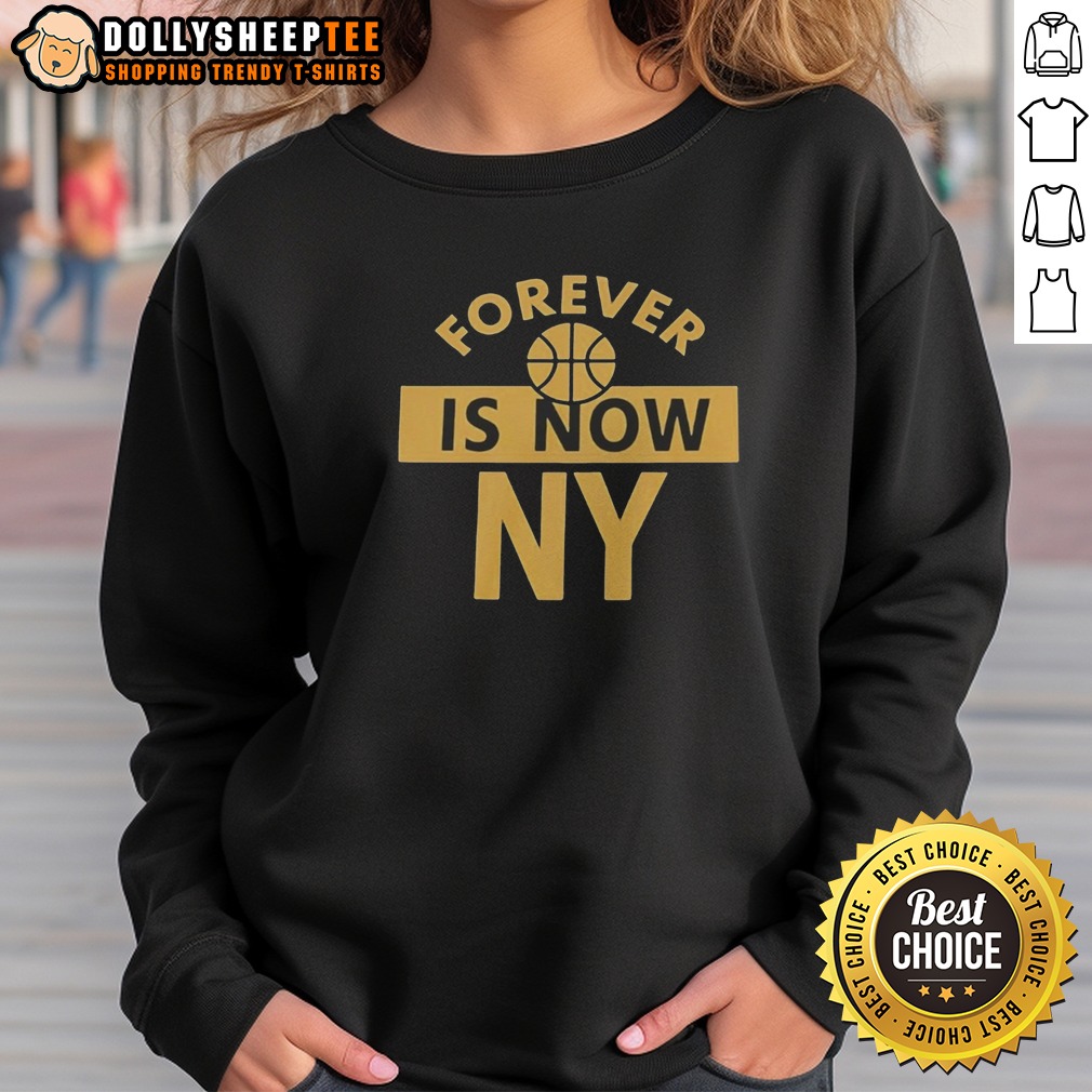 premium-forever-is-now-ny-sweatshirt Premium Forever Is Now NY Sweatshirt in cozy fabric with bold New York graphic on front