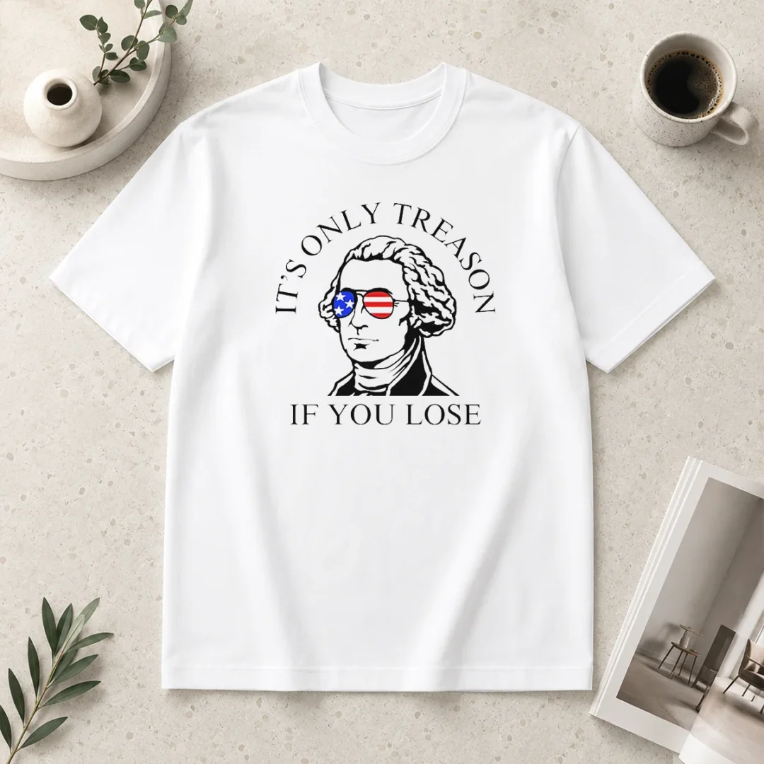 premium-george-washington-american-flag-sunglasses-its-only-treason-if-you-lose-t-shirt Premium George Washington American Flag Sunglasses Its Only Treason If You Lose