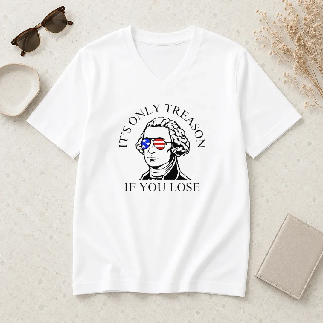 premium-george-washington-american-flag-sunglasses-its-only-treason-if-you-lose-v-neck-shirt Premium George Washington American Flag Sunglasses Its Only Treason If You Lose V-Neck Shirt