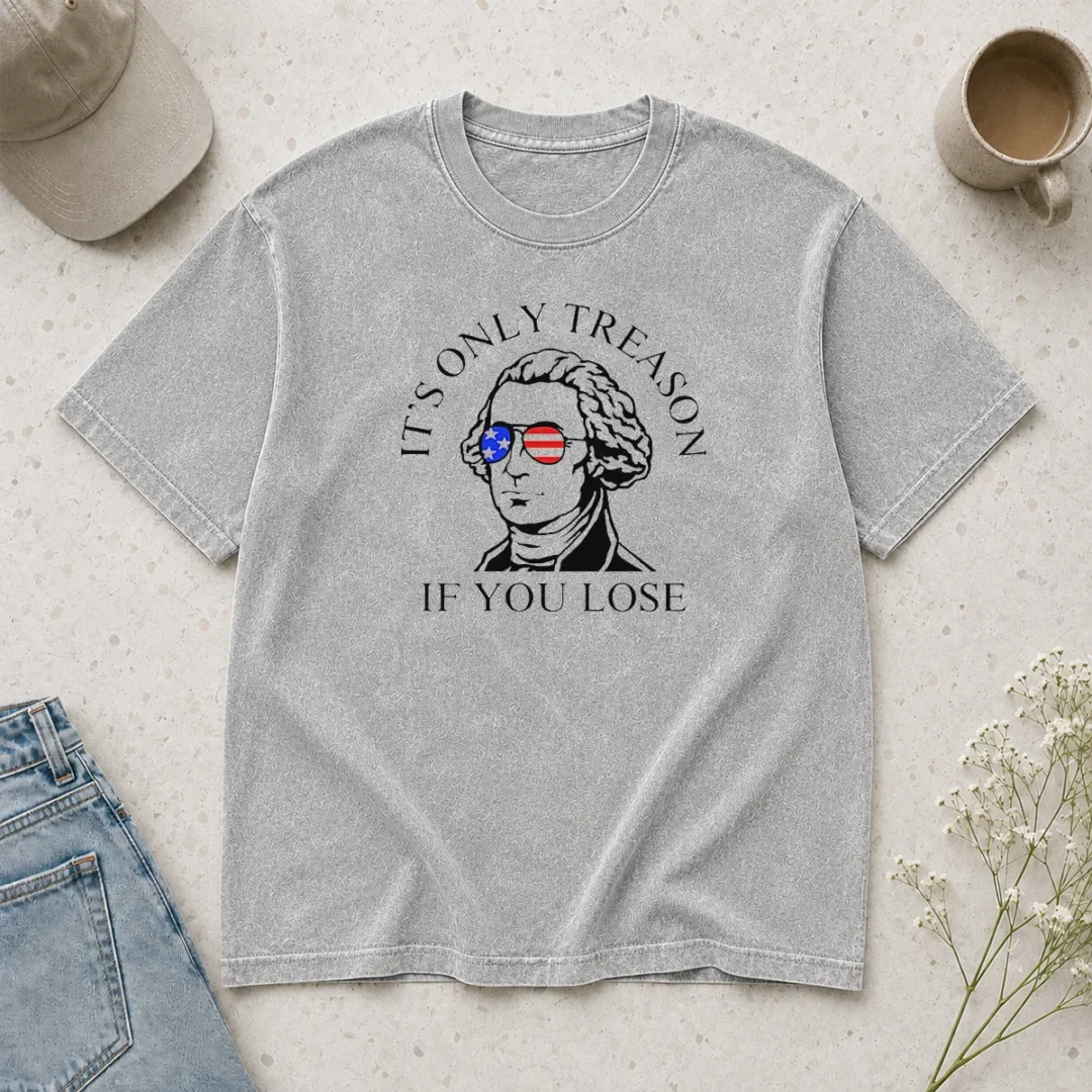 premium-george-washington-american-flag-sunglasses-its-only-treason-if-you-lose-washed-t-shirt Premium George Washington American Flag Sunglasses Its Only Treason If You Lose Washed T-Shirt