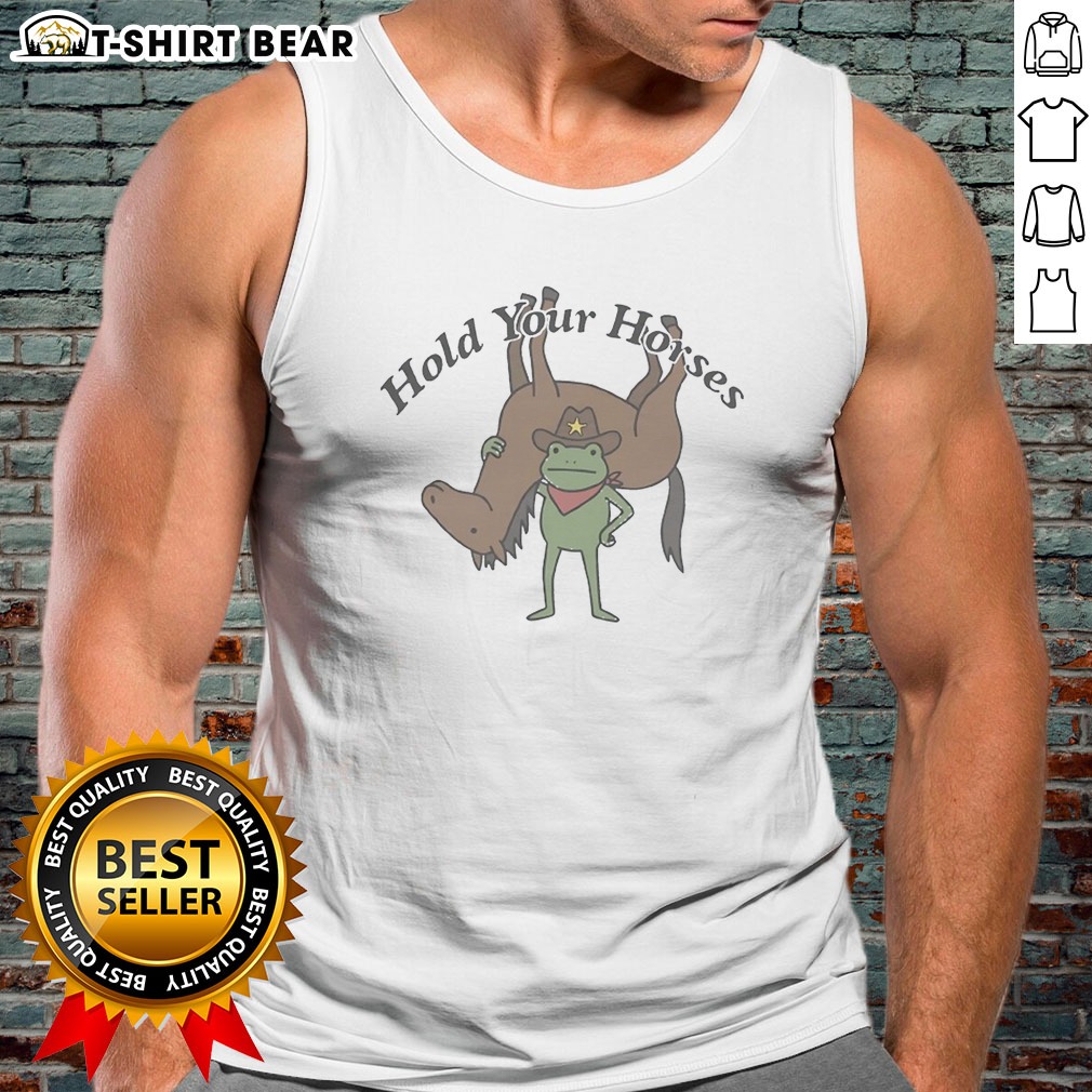 premium-hold-your-horses-frog-cowboy-humor-funny-animal-tank-top Premium Hold Your Horses Frog Cowboy Humor Funny Animal Tank Top with playful frog graphic and cowboy theme