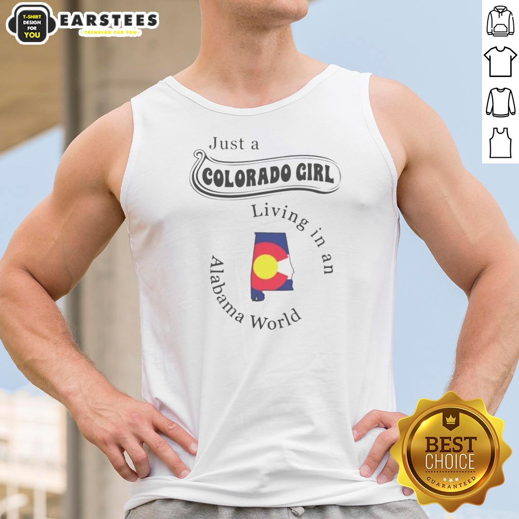 premium-just-a-colorado-girl-living-in-an-alabama-world-tank-top Premium Just A Colorado Girl Living In An Alabama World tank top in a vibrant color, perfect for casual wear.