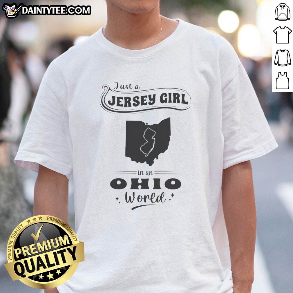 premium-just-a-jersey-girl-in-an-ohio-world-map-shirt-1 Premium Just A Jersey Girl In An Ohio World Map Shirt featuring a fitted short sleeve crewneck design