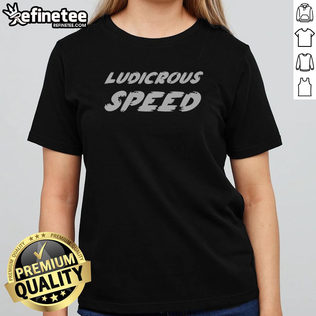 premium-ludicrous-speed-spaceballs-movie-quote-parody-reference-design-girlt-shirt Premium Ludicrous Speed Spaceballs Movie Quote Parody Reference Design girlt shirt showcasing fun and humor.