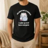 Premium My Routine Is Simple I Wake Up And Hate Everyone Cat