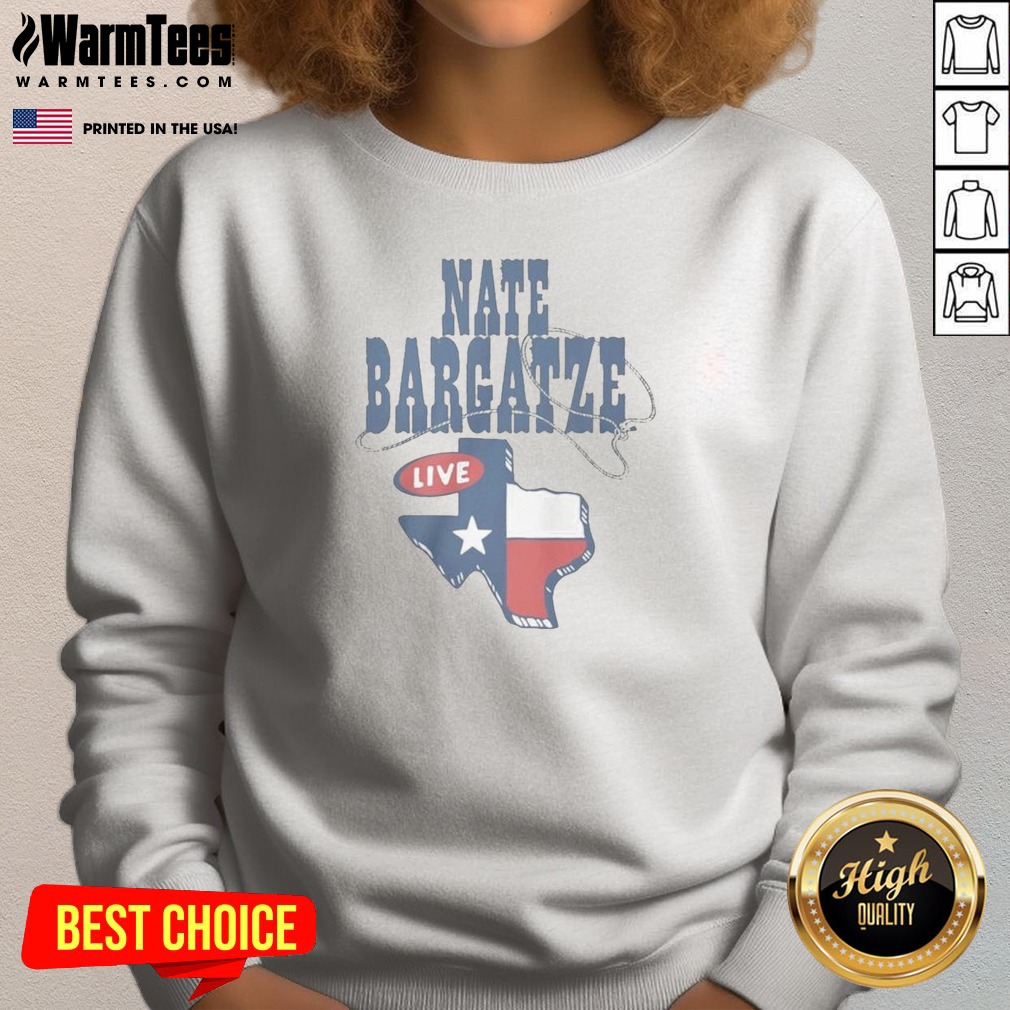 premium-nate-bargatze-texas-sweatshirt Premium Nate Bargatze Texas Sweatshirt