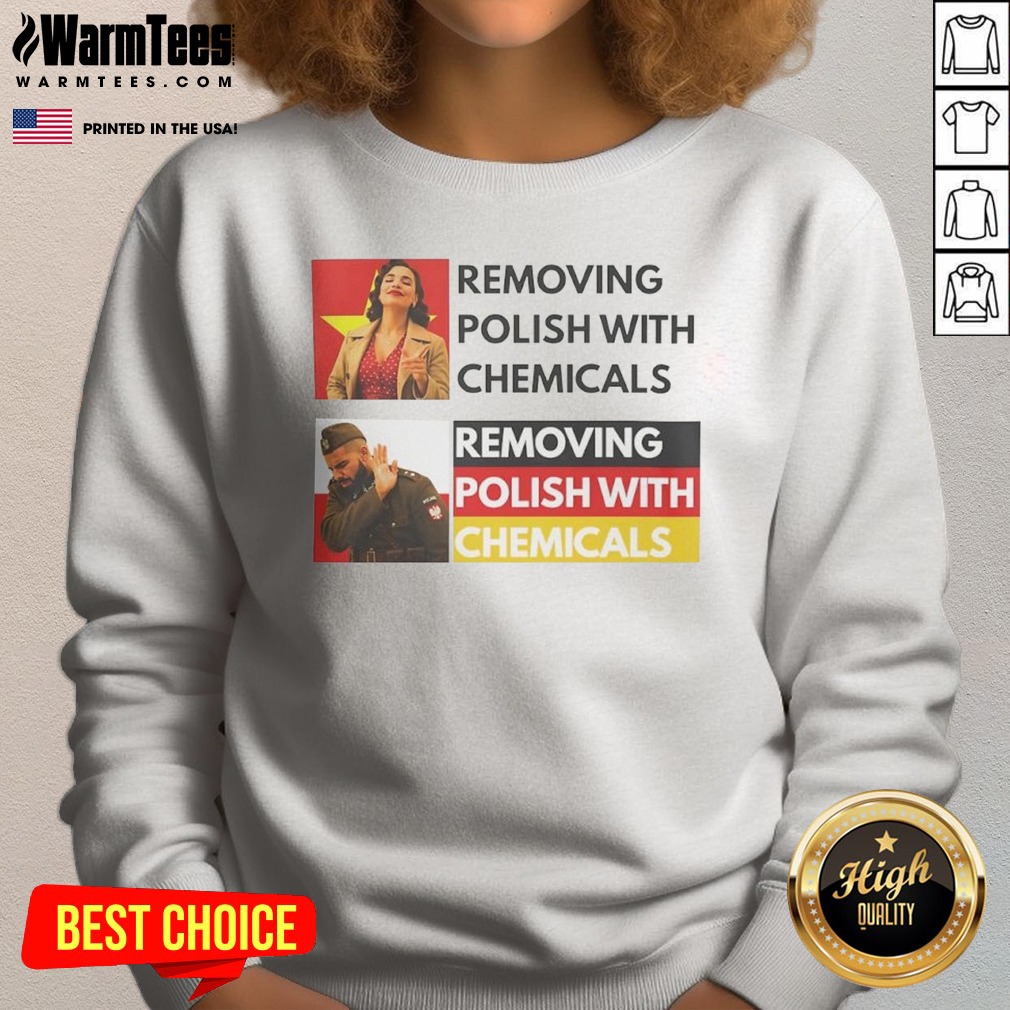 premium-removing-polish-with-chemicals-sweatshirt Premium Removing Polish With Chemicals sweatshirt in dark gray, long-sleeve crewneck made of soft fabric
