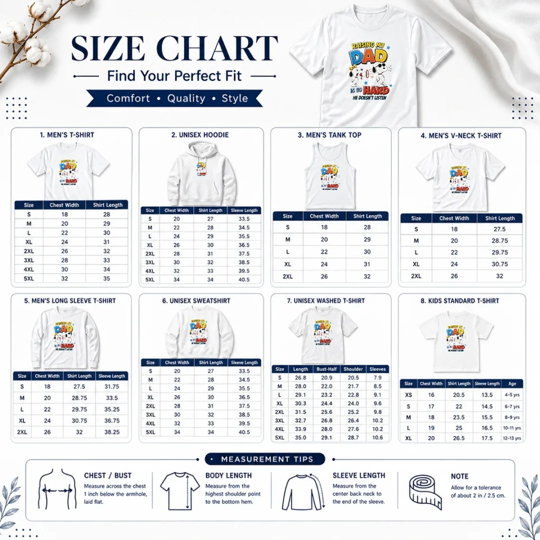 Size chart for Premium Snoopy Belle Peanuts Raising My Dad Is So Hard He Does Not Listen with measurements in inches and cm