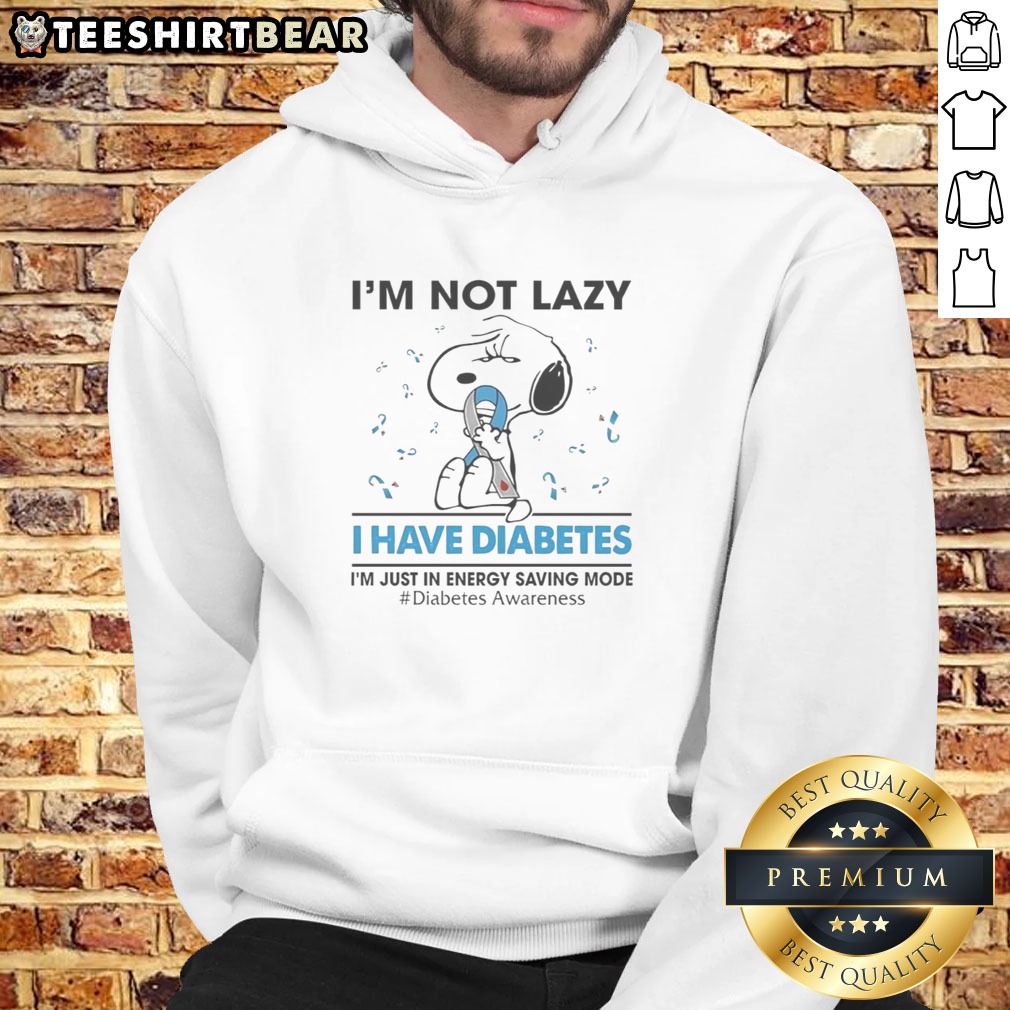 premium-snoopy-peanuts-i-m-not-lazy-i-have-diabetes-i-m-just-in-energy-saving-mode-diabetes-hoodie Premium Snoopy Peanuts I'M Not Lazy I Have Diabetes I'M Just In Energy Saving Mode Diabetes Hoodie displayed on a neutral background.