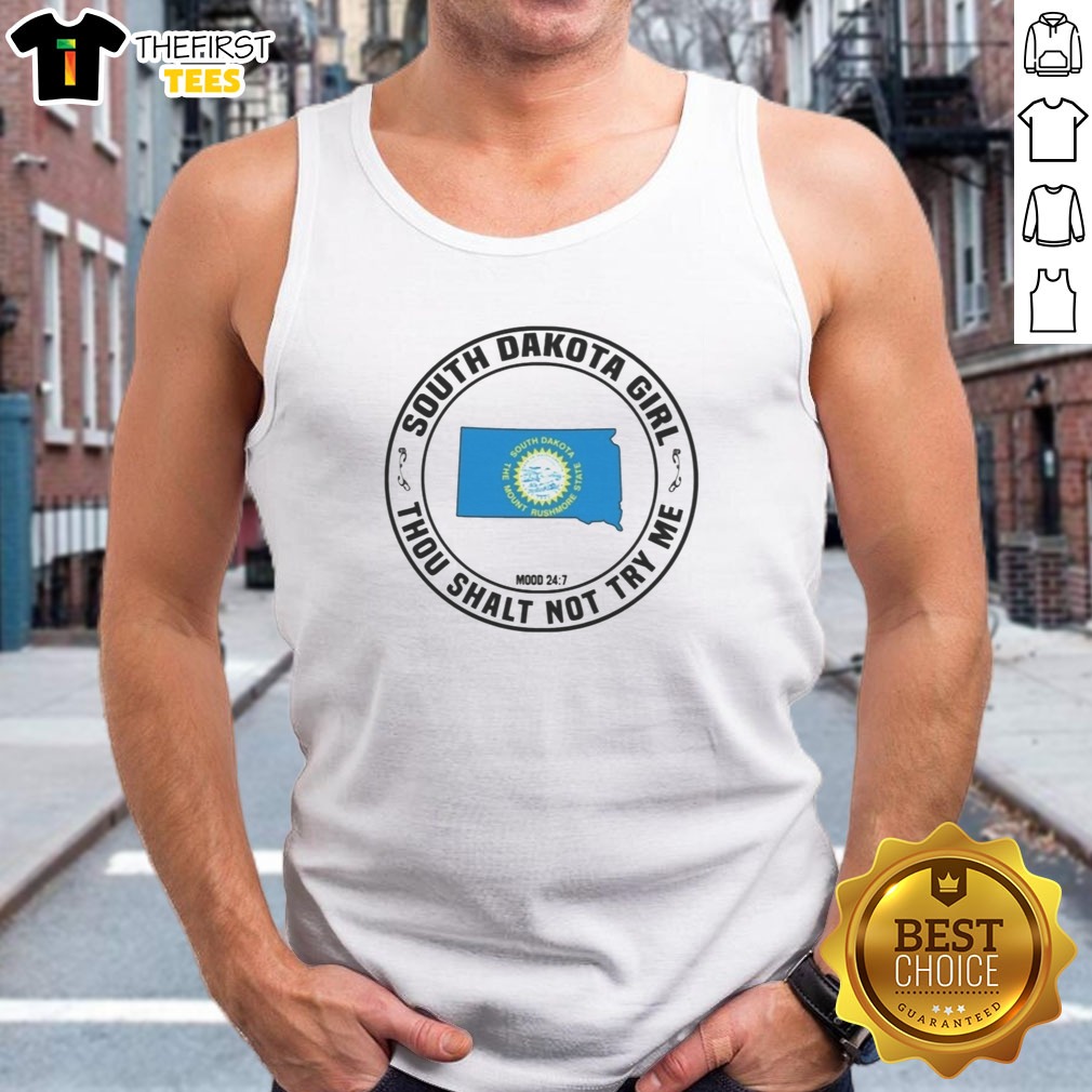 premium-south-dakota-girl-thou-shalt-not-try-me-mood-24-7-state-map-tank-top Premium South Dakota Girl Thou Shalt Not Try Me Mood 24 7 State Map Tank Top, perfect for summer wear