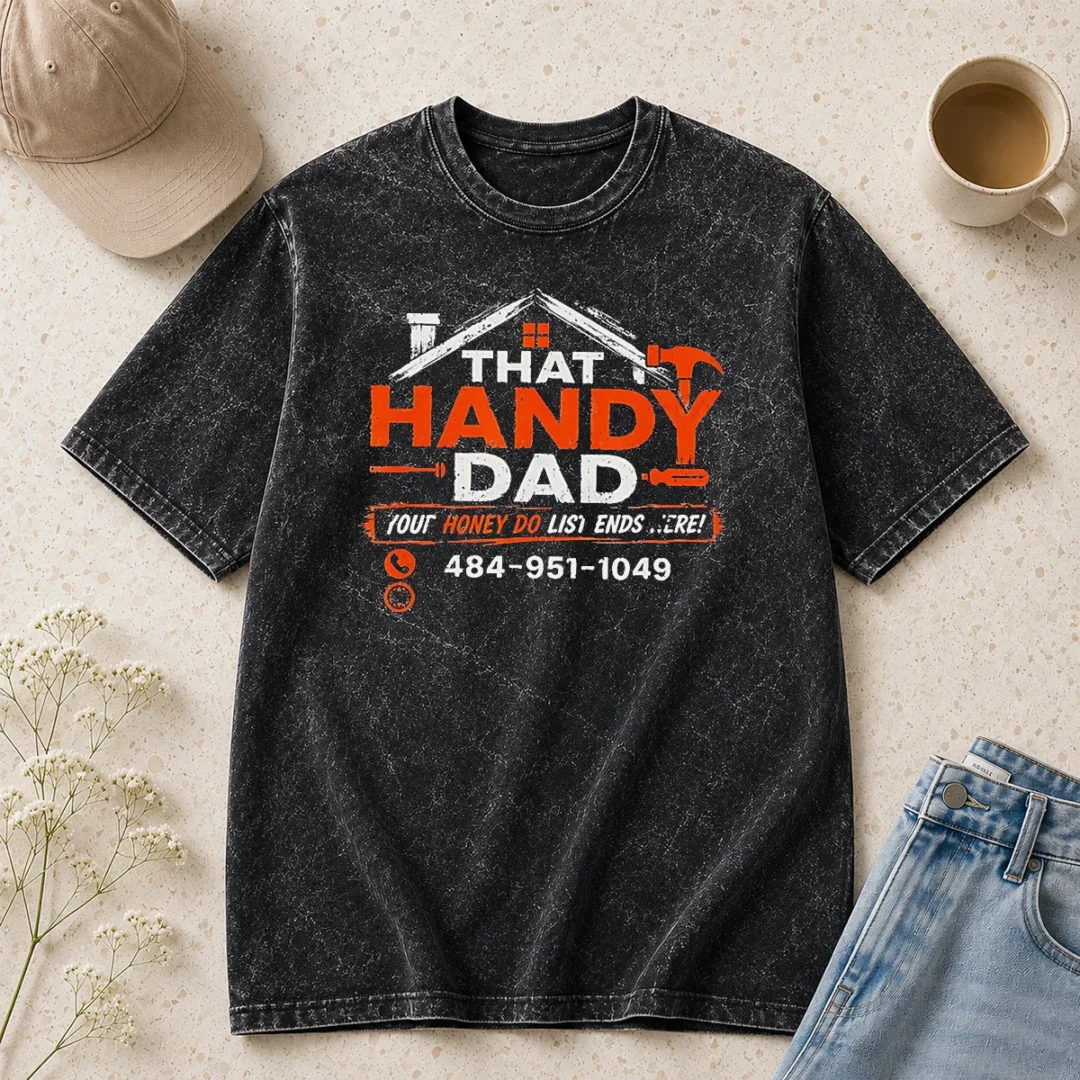 premium-that-handy-dad-honey-do-list-repair-washed-t-shirt Premium That Handy Dad Honey Do List Repair Washed T-Shirt
