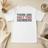 Premium There Are Only Two Genders