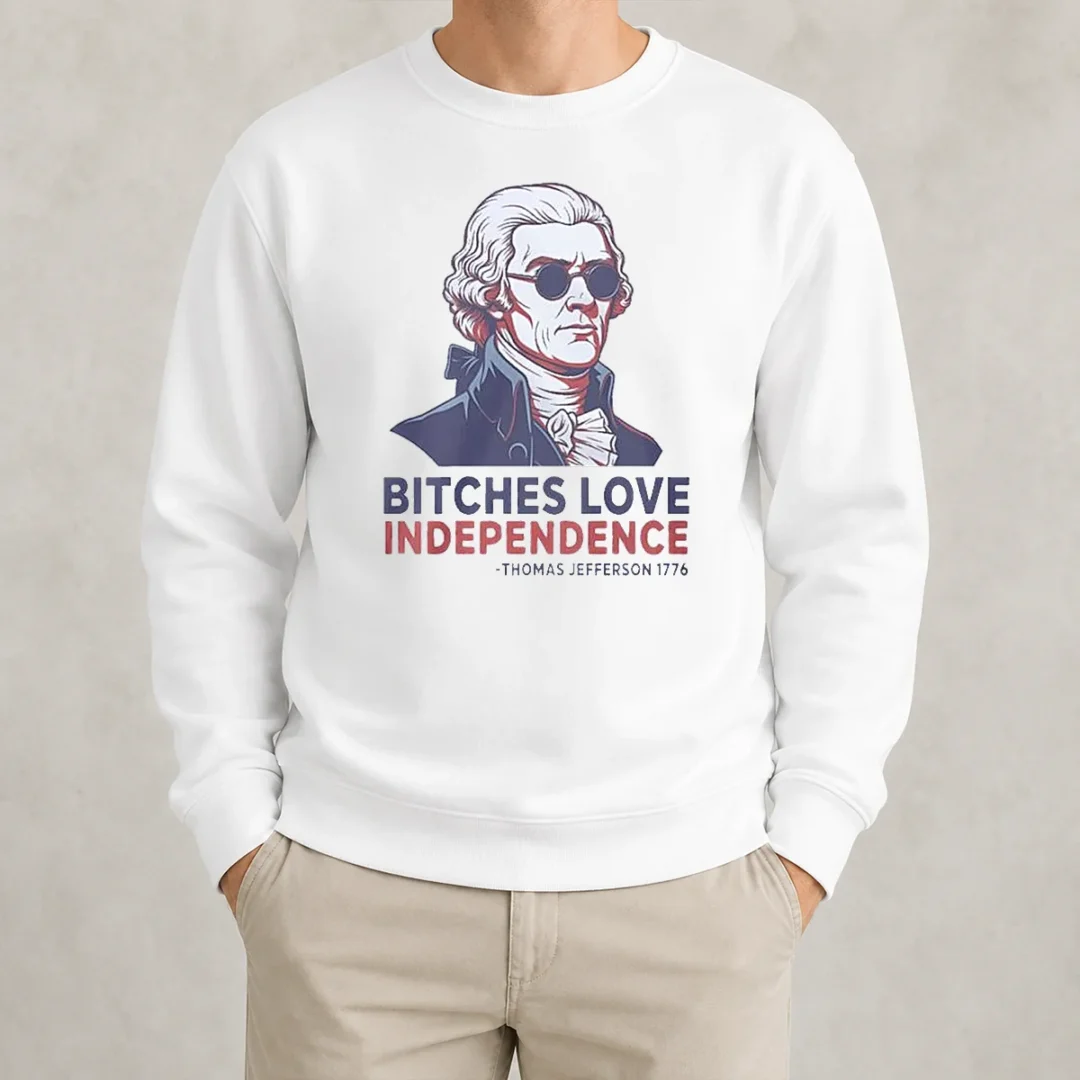 premium-thomas-jefferson-1776-bitches-love-independence-sweater Premium Thomas Jefferson 1776 Bitches Love Independence Sweater