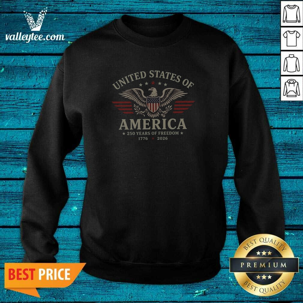 premium-united-states-of-america-250-years-of-freedom-1776-2026-bald-eagle-patriotic-unisex-t-shir-sweatshirt Premium United States Of America 250 Years Of Freedom 1776 2026 Bald Eagle Patriotic Unisex T Shir Sweatshirt