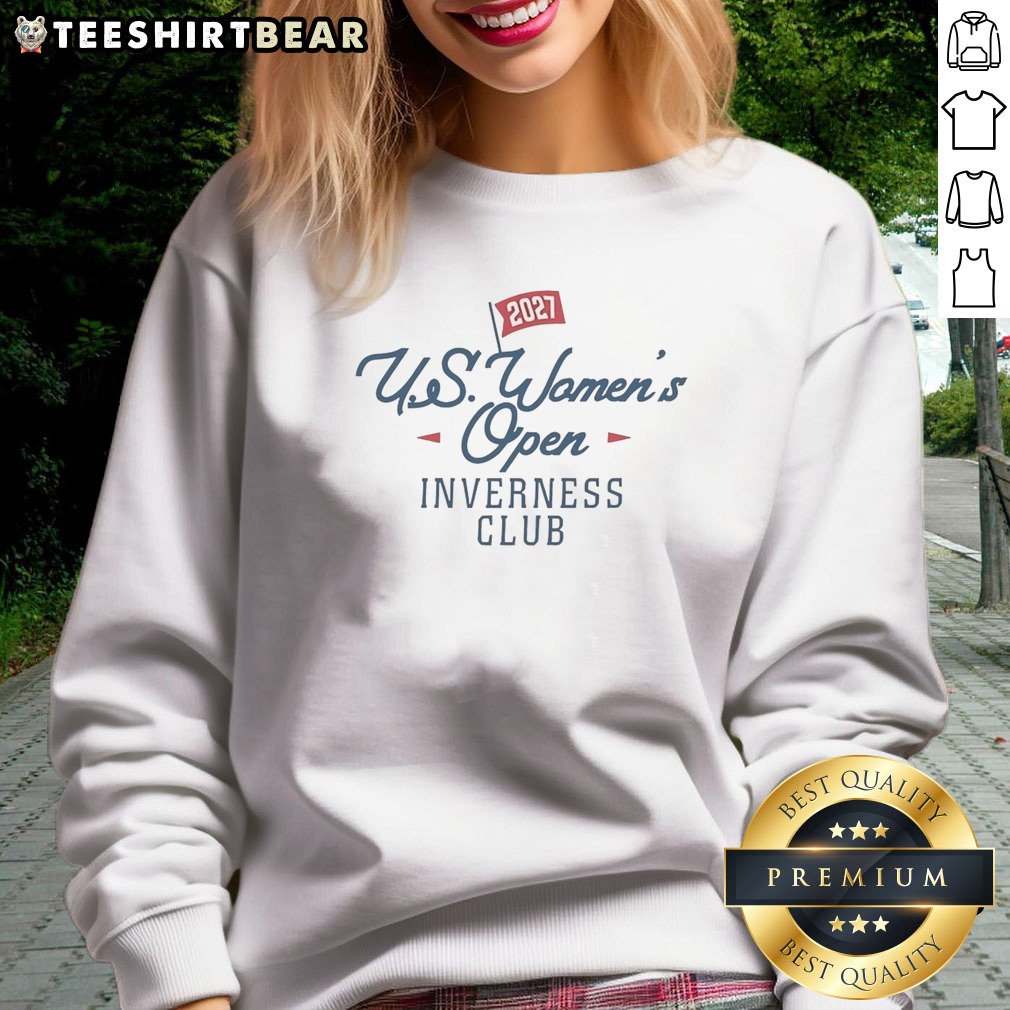 premium-us-women-s-open-inverness-club-2027-sweatshirt Premium US Women'S Open Inverness Club 2027 Sweatshirt in soft fabric with round neckline and long sleeves