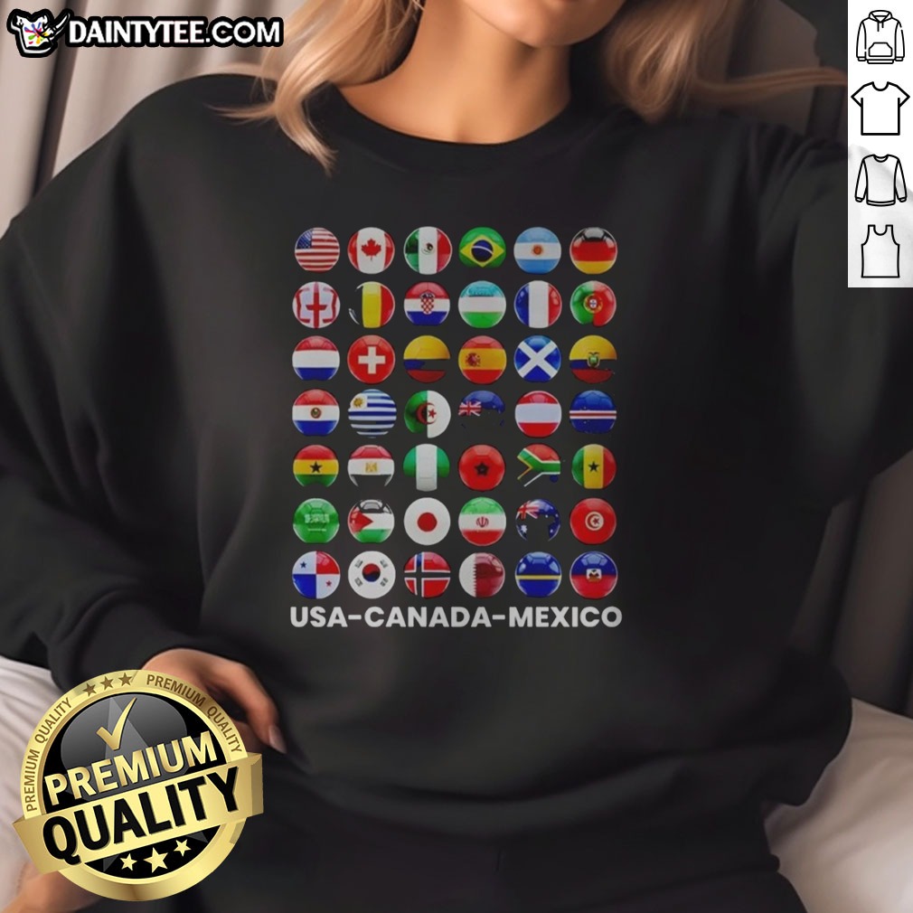 premium-usa-canada-mexico-international-soccer-tournament-all-country-flags-sweatshirt Premium Usa Canada Mexico International Soccer Tournament All Country Flags Sweatshirt featuring vibrant national flags