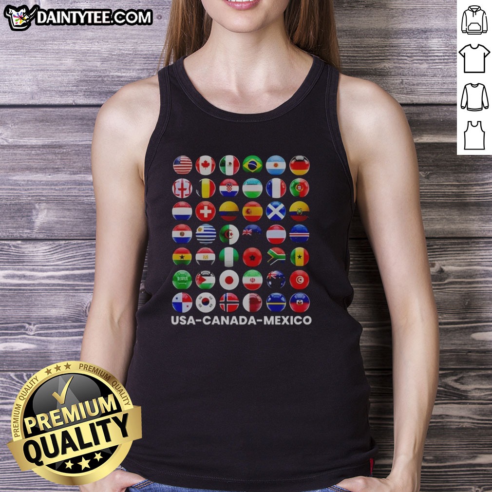 premium-usa-canada-mexico-international-soccer-tournament-all-country-flags-tank-top Premium Usa Canada Mexico International Soccer Tournament All Country Flags Tank Top featuring vibrant country flags