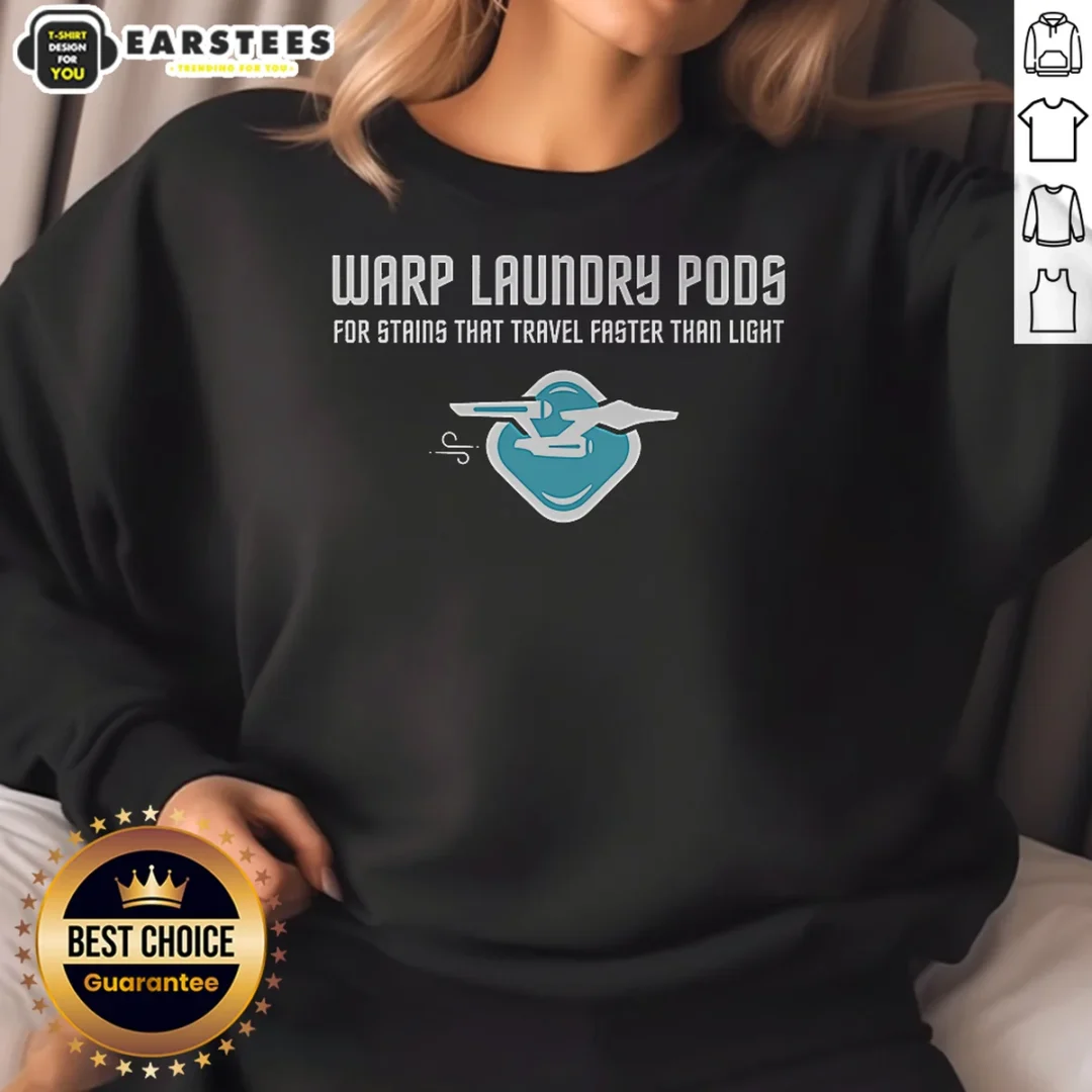 premium-warp-speed-laundry-pods-fast-stain-removal-geek-sweatshirt Premium Warp Speed Laundry Pods Fast Stain Removal Geek Sweatshirt