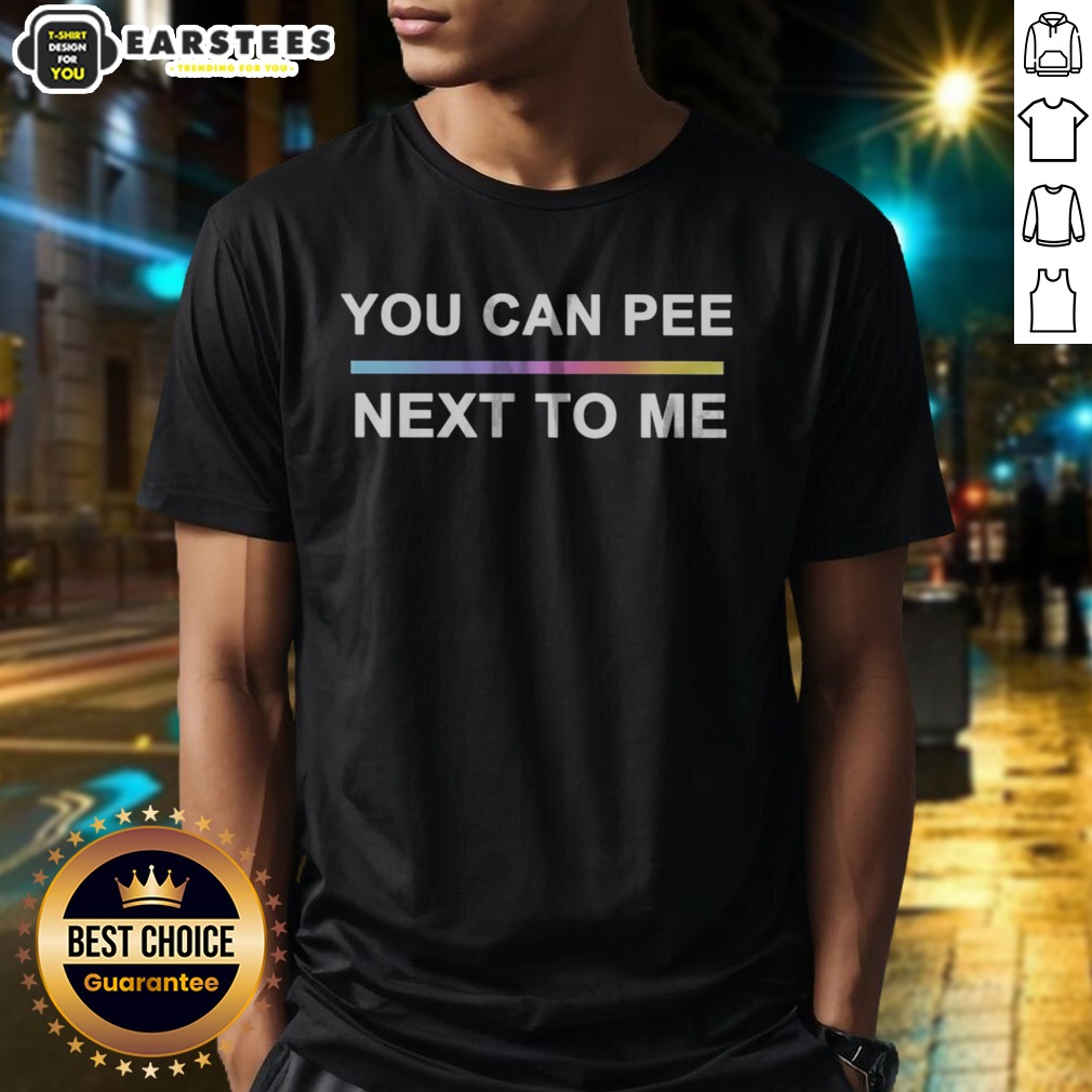 premium-you-can-pee-next-to-me-lgbtq-pride-rainbow-gradient-text-design-unisex-fit-shirt-1 Premium You Can Pee Next To Me LGBTQ Pride Rainbow Gradient Text Design Unisex Fit shirt displayed on a neutral background