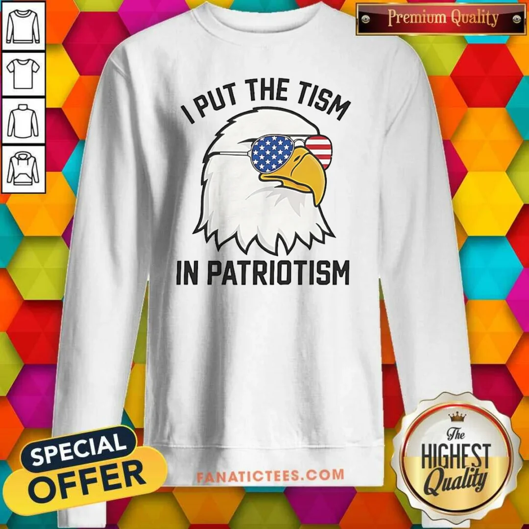 pretty-bald-eagle-american-flag-sunglasses-i-put-the-tism-in-patriotism-4th-of-july-sweatshirt-sweatshirt Pretty Bald Eagle American Flag Sunglasses I Put The Tism In Patriotism 4th Of July Sweatshirt