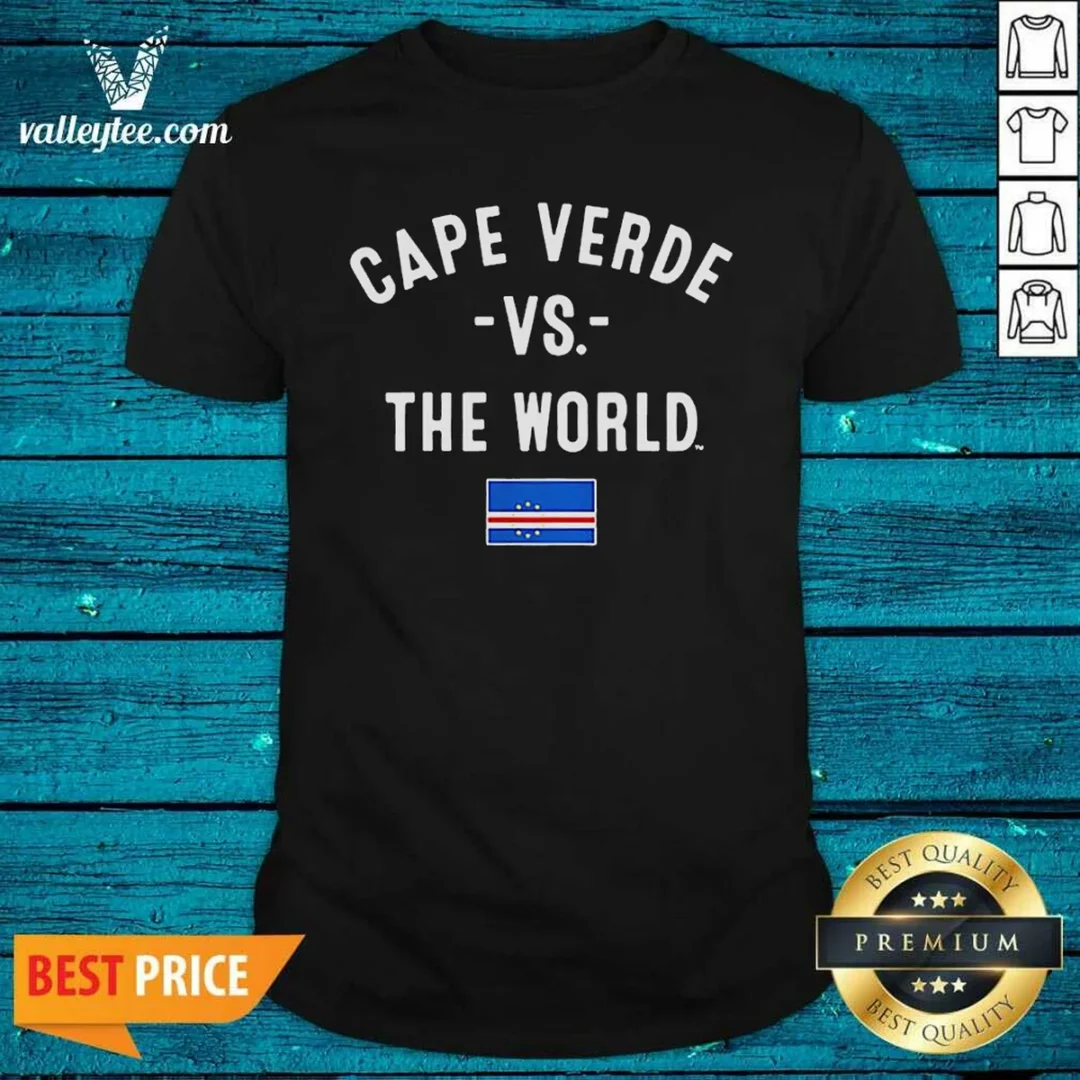 pretty-cape-verde-vs-the-world-national-team-pride-patriotic-country-flag-world-cup-2026-shirt-optimized-1 Pretty Cape Verde Vs The World National Team Pride Patriotic Country Flag World Cup 2026