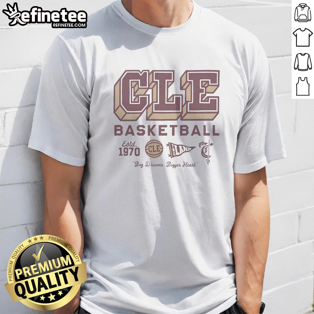pretty-cleveland-cavaliers-ncaa-basketball-est-1970-cleveland-big-dreams-bigger-heart-t-shirt Pretty Cleveland Cavaliers Ncaa Basketball Est 1970 Cleveland Big Dreams Bigger Heart t shirt featuring unique graphics