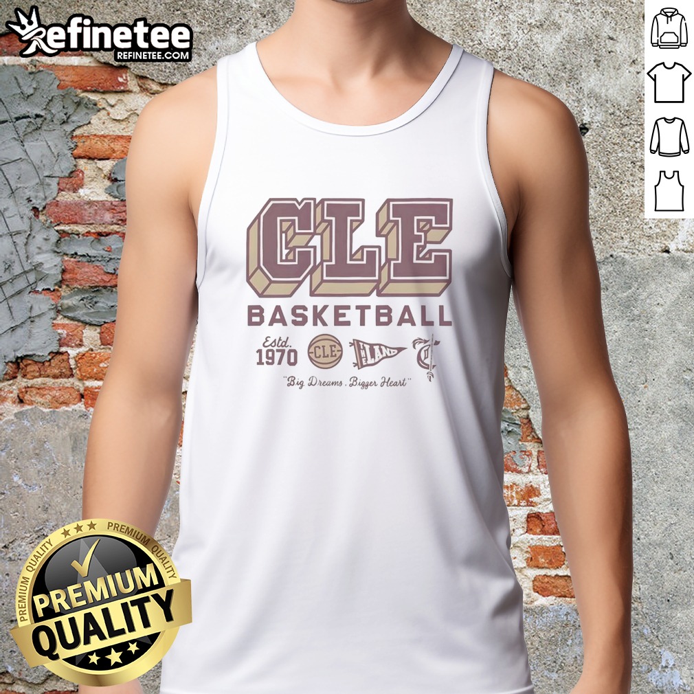pretty-cleveland-cavaliers-ncaa-basketball-est-1970-cleveland-big-dreams-bigger-heart-tank-top Pretty Cleveland Cavaliers Ncaa Basketball Est 1970 Cleveland Big Dreams Bigger Heart tank top in vibrant colors