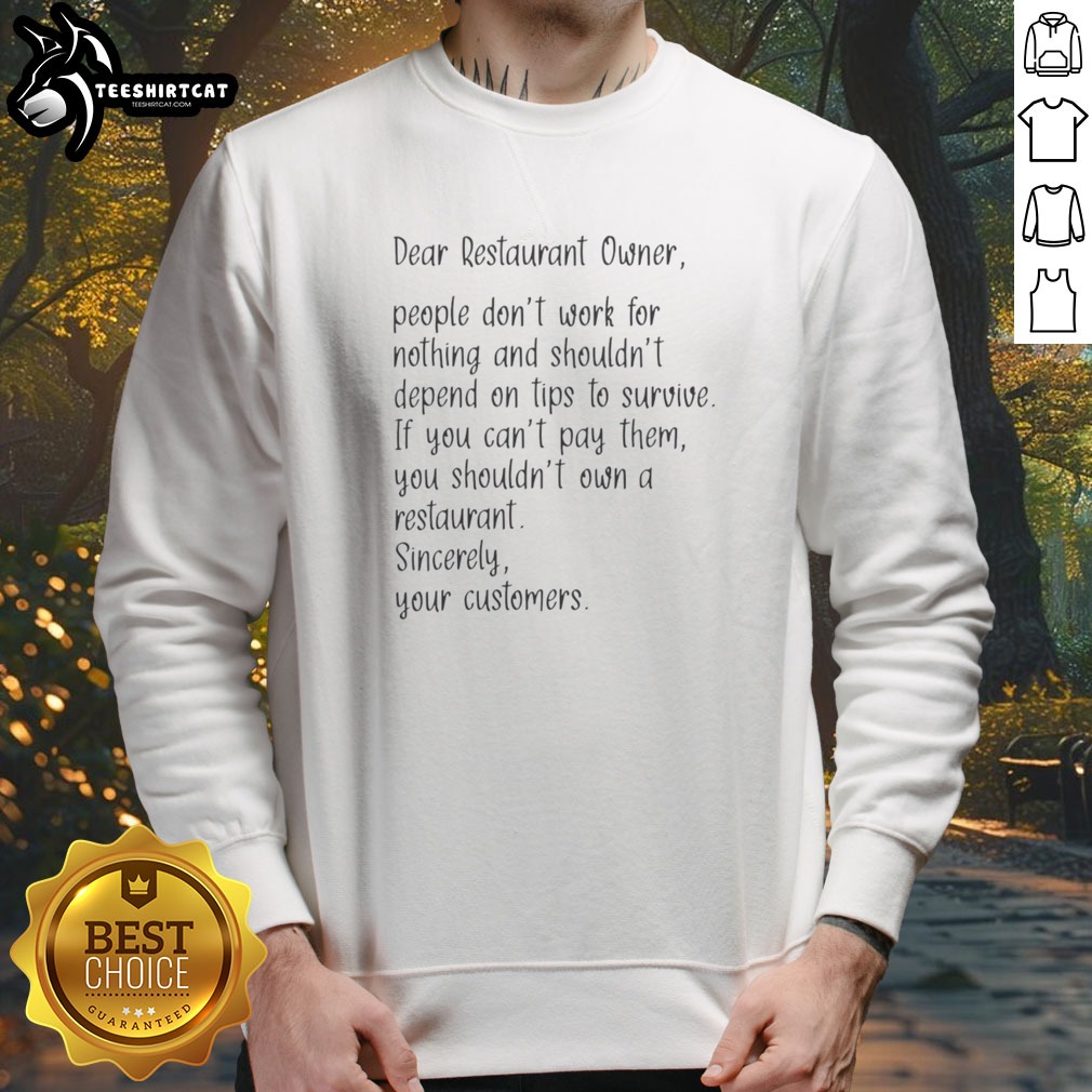 pretty-dear-restaurant-owner-people-dont-work-for-nothing-and-shouldnt-depend-on-tips-sweatshirt Pretty Dear Restaurant Owner People Dont Work For Nothing And Shouldnt Depend On Tips Sweatshirt in a cozy setting