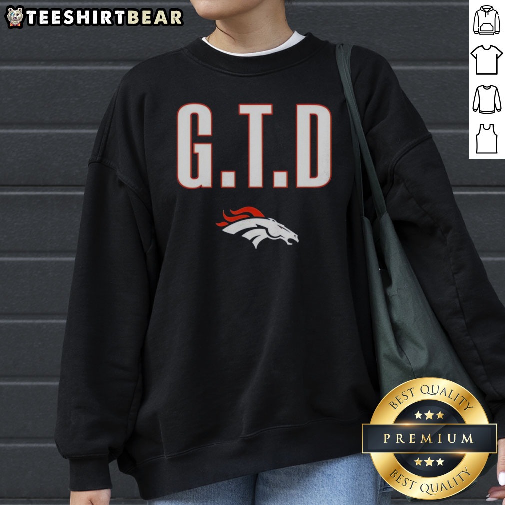 pretty-gtd-talanoa-hufanga-denver-broncos-sweatshirt Pretty GTD Talanoa Hufanga Denver Broncos Sweatshirt featuring vibrant team colors and logo.