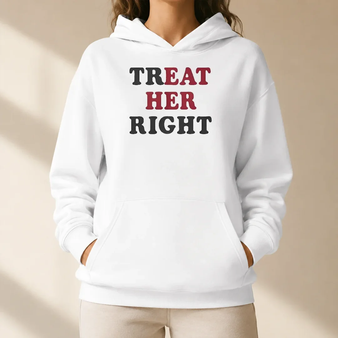 pretty-happy-treat-her-right-eat-her-hoodie Pretty Happy Treat Her Right Eat Her Hoodie
