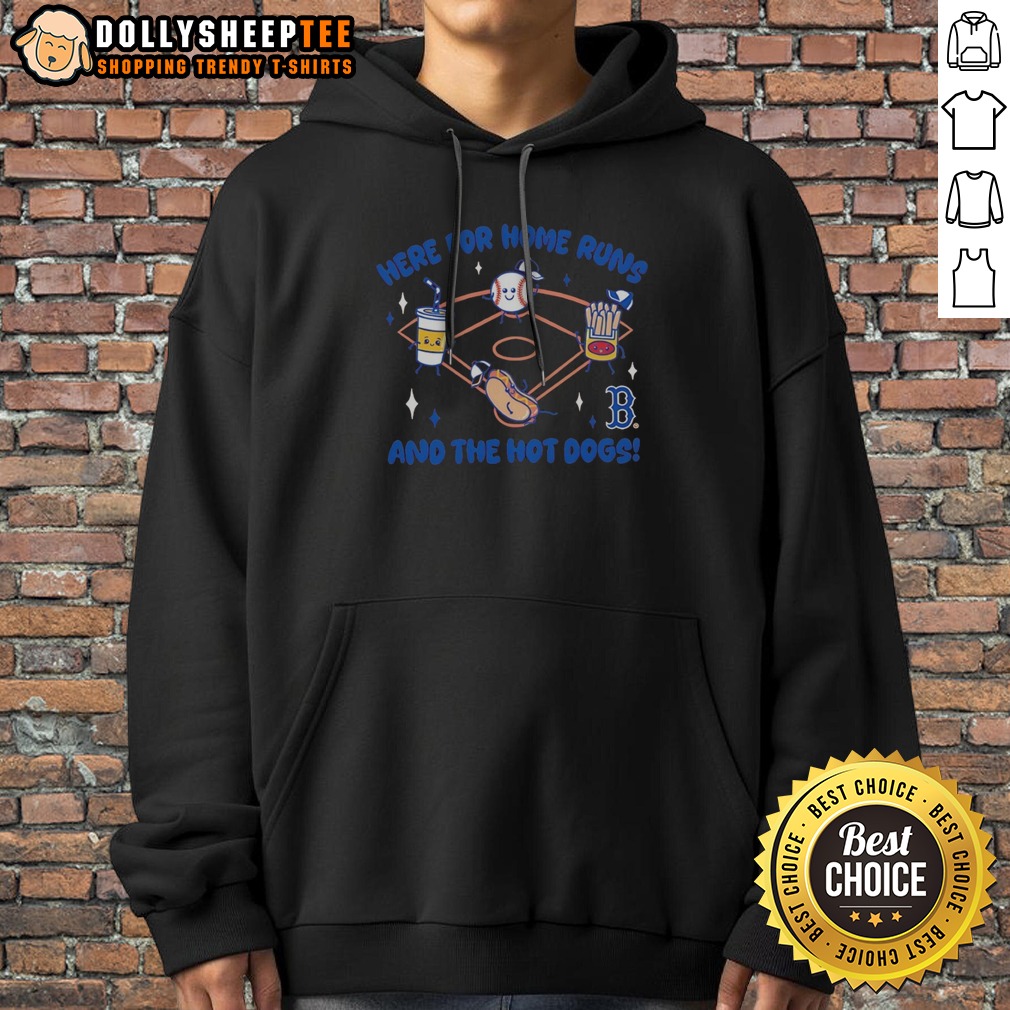 pretty-here-for-home-runs-and-the-hot-dogs-boston-red-sox-mlb-baseball-mascot-food-hoodie Pretty Here For Home Runs And The Hot Dogs Boston Red Sox MLB Baseball Mascot Food Hoodie featuring a playful design.
