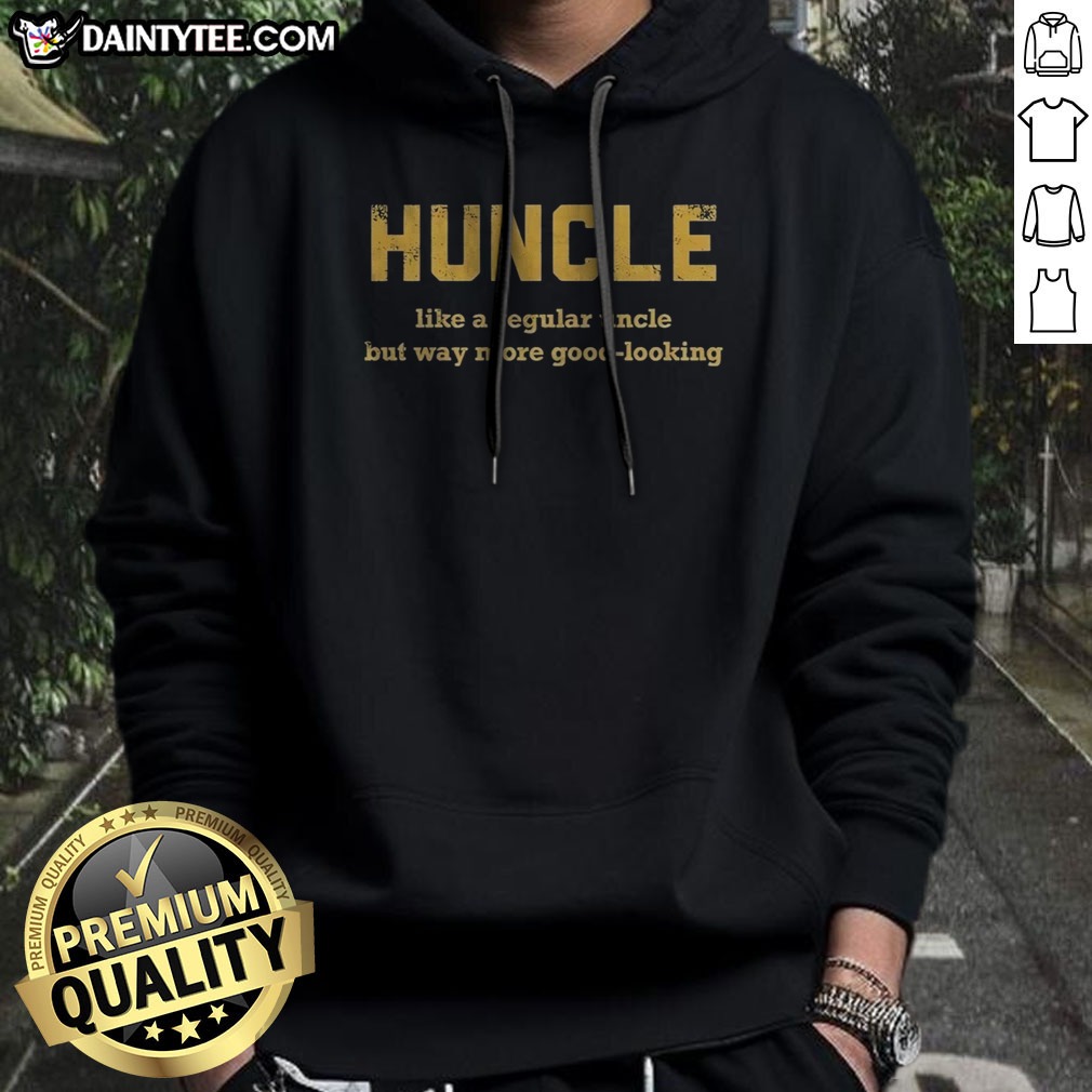 pretty-huncle-like-a-regular-uncle-but-way-more-good-looking-hoodie Pretty Huncle Like A Regular Uncle But Way More Good Looking Hoodie in a cozy setting